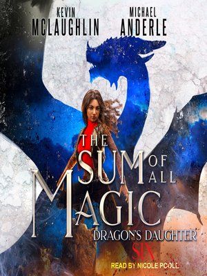 cover image of The Sum of All Magic